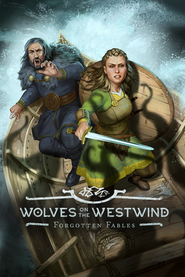 Forgotten Fables: Wolves on the Westwind [P] [ENG + 1] (2022) (01.00.03155) [Portable]