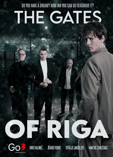 Ворота Риги / The Gates of Riga / Сезон: 1 / Серии: 1-11 из 11 (Ричардас Виткайтис) [2022, Литва, Латвия, драма, криминал, WEB-DL 1080p] VO (SDI Media) + Original