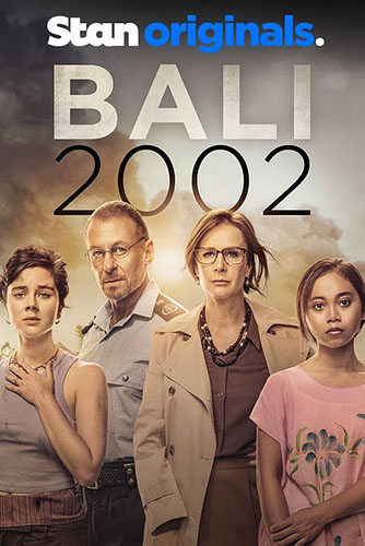 Бали 2002 / Bali 2002 / Сезон: 1 / Серии: 1-4 из 4 (Питер Андрикидис, Катрина Иравати) [2022, Австралия, драма, триллер, исторический, WEB-DL 1080p, Sub] Original + Rus Sub