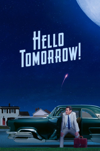 Здравствуй, будущее! / Hello Tomorrow! / Сезон: 1 / Серии: 1-10 из 10 (Джонатан Энтвистл) [2023, США, фантастика, драма, комедия, WEB-DLRip] Dub (Iyuno-SDI Group) + Original