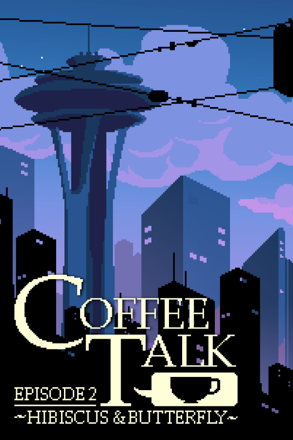 Coffee Talk Episode 2: Hibiscus & Butterfly [L] [ENG + 7] (2023) (1.051) [GOG]