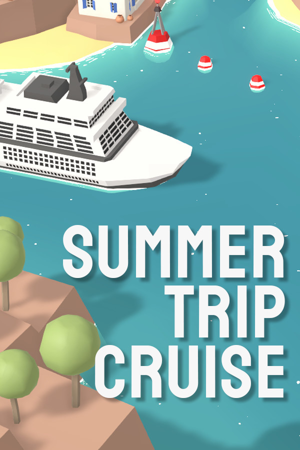 Summer Trip Cruise [P] [RUS + ENG + 8] (2023) (05.29.23.1 + 1 DLC) [Scene]