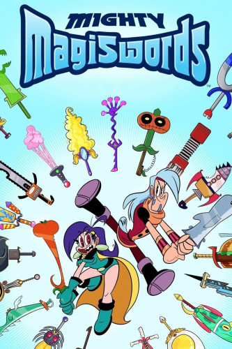 Могучие магимечи / Mighty Magiswords / Сезон: 2 / Серии: 1-40 из 40 (Кен Митчрони / Ken Mitchroney) [2018, США, фэнтези, боевик, комедия, семейный, WEB-DL 1080p] Dub (SDI Media Latvia) + Original + Sub (Eng)