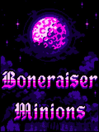 Boneraiser Minions [P] [ENG] (2023) (31.7) [Portable]