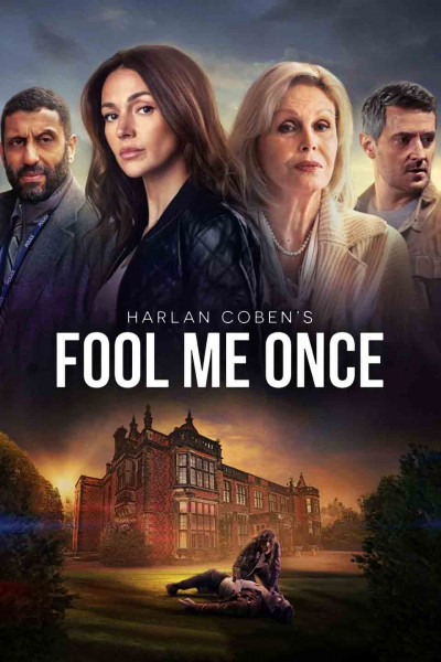 Единожды солгав / Fool Me Once / Сезон: 1 / Серии: 1-8 из 8 (Дэйв Мур, Нимер Рашед) [2024, Великобритания, США, триллер, драма, криминал, HEVC, SDR, WEB-DL 2160p, 4k] MVO (NewStudio) + Original + Sub (Rus, Eng)