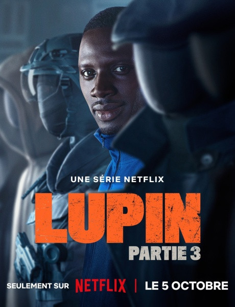 Люпен / Lupin / Сезон: 3 / Серии: 1-7 из 7 (Людовик Бернард, Луи Летерье, Юго Желен) [2023, Франция, США, криминал, детектив, драма, боевик, WEB-DLRip] MVO (LostFilm) + Original + Sub (Rus, Fra, Eng)