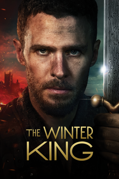 Зимний король / The Winter King / Сезон: 1 / Серии: 1-6 из 10 (Отто Батхёрст, Фэррен Блэкберн, Ану Менон) [2023, США, Великобритания, Драма, WEB-DL 1080p] 2 x MVO (TVShows, NewComers) + Original + Sub (Rus, Eng)