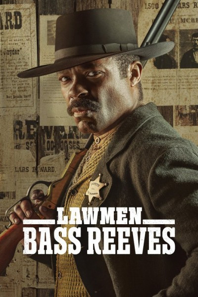 Законники: Басс Ривз / Lawmen: Bass Reeves / Сезон: 1 / Серии: 1-8 из 8 (Кристина Ворос, ДэмиэнМаркано) [2023, США, Драма, вестерн, WEB-DLRip] MVO (LostFilm) + Original