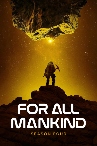 Ради всего человечества / For All Mankind / Сезон: 4 / Серии: 1 из 8 (Серджо Мимика-Геззан, Дэн Лью, Лукас Эттлин) [2023, США, Фантастика, драма, HEVC, Dolby Vision, HDR10+, HDR10, WEB-DL 2160p, 4k][Hybrid] MVO (TVShows) + Original + Sub (Rus, Eng)