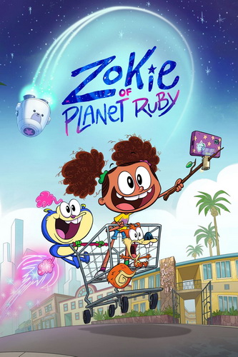 Зоки на планете Руби / Zokie of Planet Ruby / Сезон: 1 (1) / Серии: 1-26 из 26 (Майк Гейгер / Mike Geiger) [2023, Канада, США, комедия, приключения, WEB-DL 1080p] Dub + Ukr + Original + Sub (Eng)