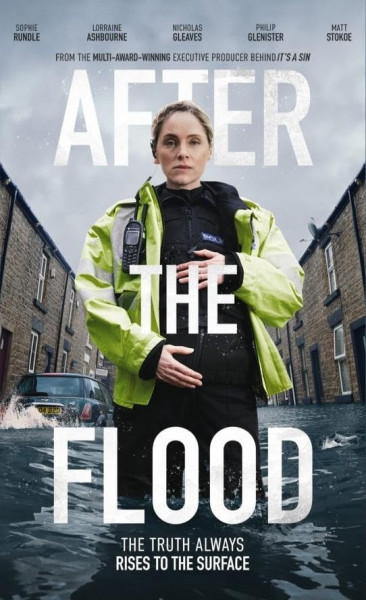 После потопа / After the Flood / Сезон: 1 / Серии: 1-6 из 6 (Azhur Saleem) [2024, Великобритания, триллер, WEB-DL 1080p] DVO (ViruseProject) + English + Sub (Eng)