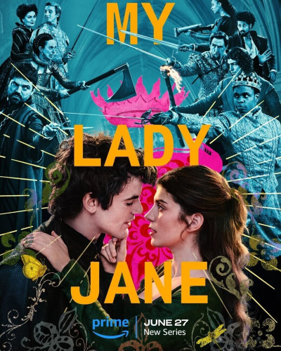 Моя леди Джейн / My Lady Jane / Сезон: 1 / Серии: 1-8 из 8 (Джеми Бэббит, Стефан Шварц) [2024, США, Драма, мелодрама, комедия, приключения, WEB-DLRip] MVO (HDRezka Studio) + Original