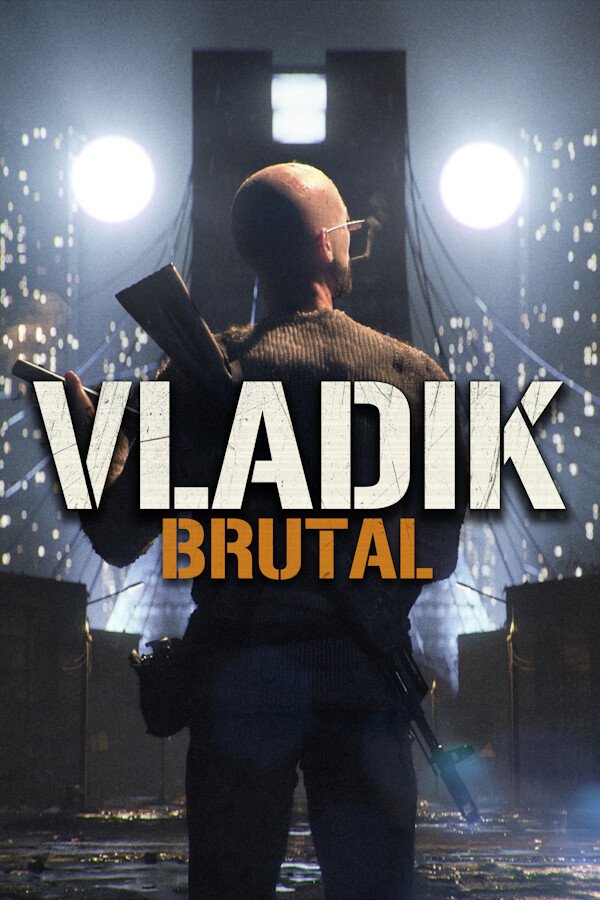 [DL] Vladik Brutal [P] [RUS + ENG + 6 / RUS] (2024, FPS) [Scene]