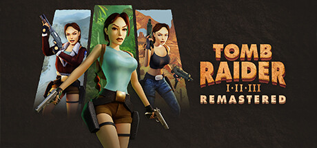 Tomb Raider I-II-III Remastered Starring Lara Croft [P] [RUS + ENG + 18 / RUS + ENG + 3] (2024) [Scene]