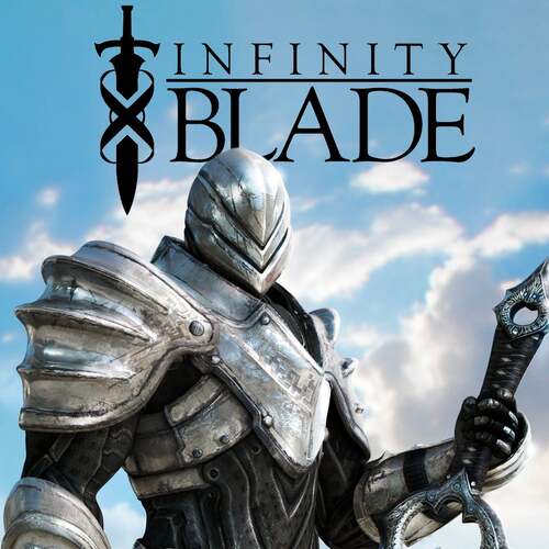 [DL] Infinity Blade [P] [RUS + ENG + 8] (2010, 2024, Arcade) [P2P]