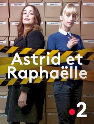 Астрид и Рафаэлла / Astrid et Raphaelle / Сезон: 1-4 / Серии: 00-32 из 33 (Фредерик Берт) [2020-2023, Франция, Бельгия, Швейцария, криминал, WEB-DL 1080p] MVO (TVShows) + Original (Fra)