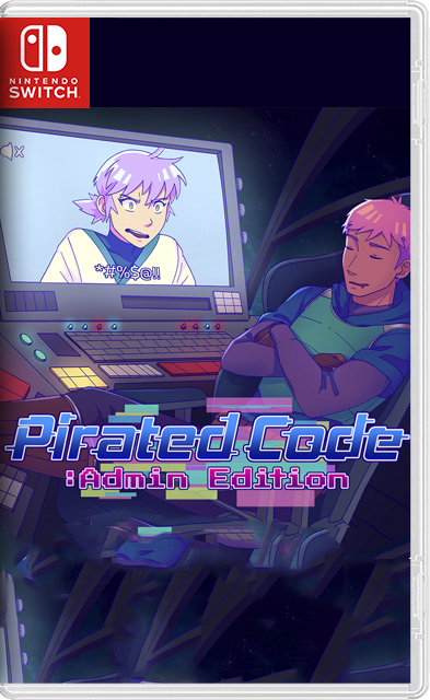 [Nintendo Switch] Pirated Code Admin edition [NSZ][ENG]