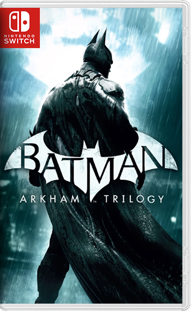 [Nintendo Switch] Batman Arkham Trilogy: Arkham Asylum / Arkham City / Arkham Knight [NSZ][RUS/Multi10]