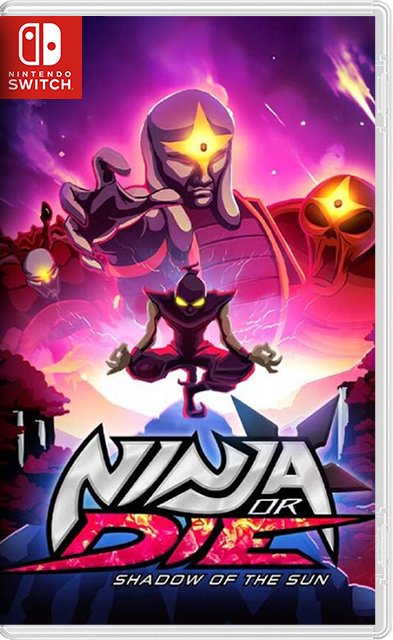 [Nintendo Switch] Ninja or Die Shadow of the Sun [NSZ][ENG]