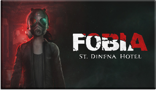 Fobia - St. Dinfna Hotel [P] [RUS + ENG + 9] (2022) (Build 8905722) [Scene]