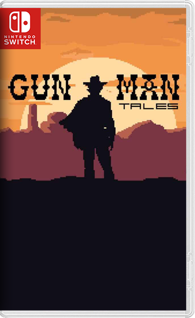 [Nintendo Switch] Gunman Tales [NSZ][ENG]