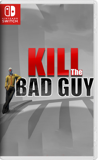 [Nintendo Switch] Kill The Bad Guy [NSZ][RUS/Multi8]