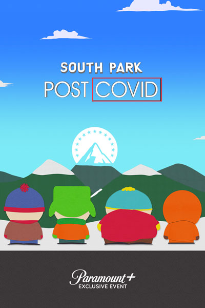 Южный парк: Пост Covid / South Park: Post COVID / Сезон 24: Серии: 1 из 14 (Трей Паркер/Trey Parker) [2021, США, комедия, WEB-DLRip] MVO