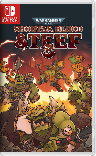 [Nintendo Switch] Warhammer 40000 Shootas Blood & Teef [NSZ][RUS/Multi11]