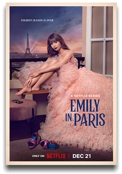 Эмили в Париже / Emily in Paris / Сезон: 3 / Серии: 1-10 из 10 (Эндрю Флеминг) [2022, США, драма, мелодрама, комедия, WEB-DL 1080p] Original + Sub (Rus, Eng)