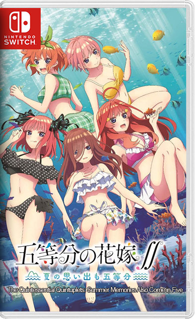 [Nintendo Switch] The Quintessential Quintuplets: Memories of a Quintessential Summer / Five Memories Spent With You (Пять невест / Gotoubun no Hanayome / 五等分の花嫁∬) [NSP][ENG]