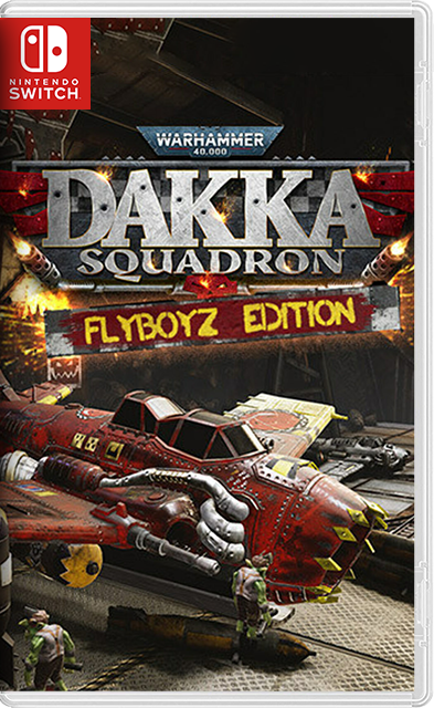 [Nintendo Switch] Warhammer 40000 Dakka Squadron [NSZ][ENG]