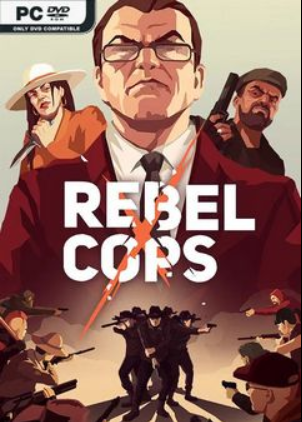 Rebel Cops [L] [RUS + ENG + 9 / ENG] (2019) (1.0.7.0) [GOG]