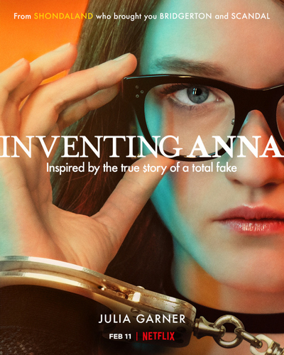 Изобретая Анну / Inventing Anna / Сезон: 1 / Серии: 1-9 из 9 (Дэвид Фрэнкел) [2022, США, драма, HEVC, HDR, WEB-DL 1080p] Dub (Невафильм) + Original (Eng) + Sub (Rus, Eng)