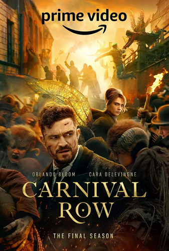 Карнивал Роу / Carnival Row / Сезон: 2 / Серии: 1-10 из 10 (Тор Фройденталь) [2023, США, фэнтези, триллер, драма, криминал, детектив, HEVC, Dolby Vision TV, WEB-DL 2160p, 4k] 2x MVO + Ukr + Original (Eng) + Sub (Rus, Ukr, Eng)