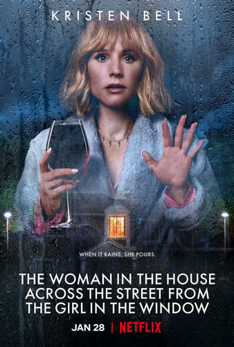 Женщина в доме напротив девушки в окне / The Woman in the House Across the Street from the Girl in the Window / Сезон: 1 / Серии: 1-8 из 8 (Майкл Леманн) [2022, США, триллер, драма, комедия, криминал, HEVC, HDR, WEB-DL 1080p] Dub (VSI Moscow) + Original (Eng) + Sub (Rus, Eng)