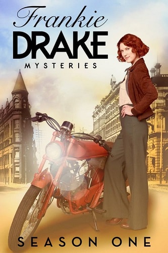 Тайны Фрэнки Дрейк / Frankie Drake Mysteries / Сезон: 1 / Серии: 1-11 из 11 (Руба Надда, Садс Сазерленд, Питер Стеббингс) [2017-2018, Канада, Драма, Криминал, Детектив, BDRemux 1080p] MVO (SDI Media) + Original + Sub (Eng)