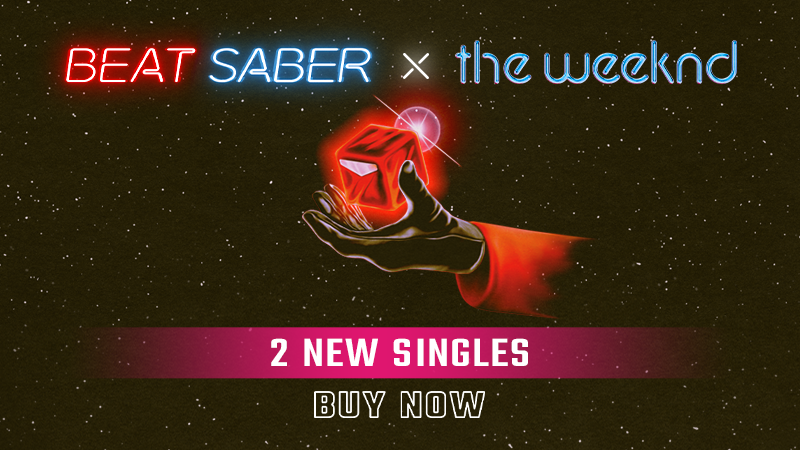 Beat Saber [P] [ENG] (2019, VR Only) (1.31.0 + The Weekend Music Pack (Updated) + 165 DLC) [Portable]