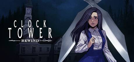 [DL] Clock Tower: Rewind [P] [ENG + 8 / ENG] (2024, Horror, Adventure) [Portable]