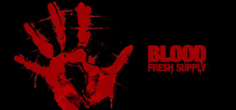 Blood: Fresh Supply [L] [ENG / ENG] (2019) (1.8.8-5) [GOG]