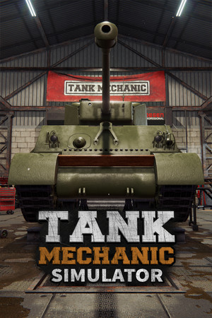 Tank Mechanic Simulator [P] [RUS + ENG + 9 / ENG] (2020) (1.0.14) [Scene]